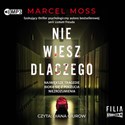 [Audiobook] Nie wiesz dlaczego - Marcel Moss