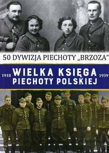 Wielka Księga Piechoty Polskiej t. 39 50 dywizja piechoty 