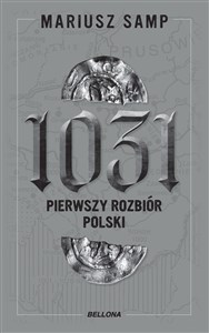 1031 Pierwszy rozbiór Polski Polish Books Canada
