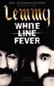 Lemmy: White Line Fever - Lemmy Kilmister pl online bookstore