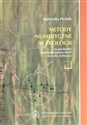 Metody numeryczne w ekologii Na przykładzie zastosowań pakietu MVSP do analiz roślinności Polish bookstore