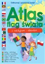Atlas flag świata z naklejkami i plakatem - Opracowanie Zbiorowe