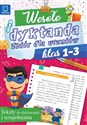 Wesołe dyktanda Zbiór dla uczniów klas 1-3 - Opracowanie Zbiorowe polish books in canada