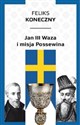 Jan III Waza i misja Possewina polish books in canada