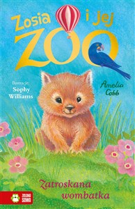 Zosia i jej zoo Zatroskana wombatka buy polish books in Usa