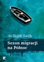 Sezon migracji na Północ  