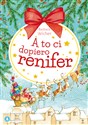 A to ci dopiero renifer - Barbara Wicher, Alicja Rybicka