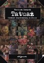 Tatuaż Element współczesnej kultury - Mariusz Snopek Canada Bookstore