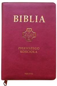 Biblia Pierwszego Kościoła purpurowa ze złoceniami, z paginatorami i suwakiem  