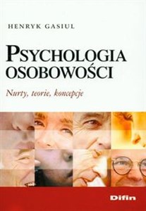Psychologia osobowości Nurty, teorie, koncepcje to buy in USA