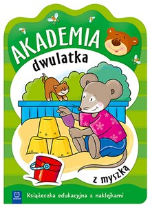 Akademia dwulatka z myszką Książeczka edukacyjna z naklejkami Polish bookstore