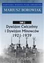 Dywizjon Ćwiczebny i Dywizjon Minowców Tom 2 1921-1939 in polish