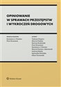 Opiniowanie w sprawach przestępstw i wykroczeń drogowych in polish