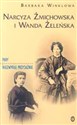 Narcyza Żmichowska i i Wanda Żeleńska  