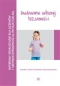 Budowanie własnej tożsamości Materiały edukacyjne dla uczniów z niepełnosprawnością intelektualną. Polish Books Canada