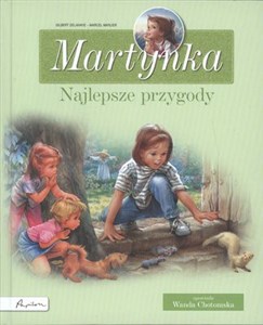 Martynka Najlepsze przygody 8 fascynujących opowiadań  