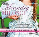 [Audiobook] Meandry miłości - Kasia Bulicz-Kasprzak