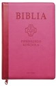 Biblia Pierwszego Kościoła różowa z paginatorami i suwakiem 