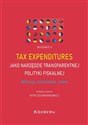 Tax expenditures jako narzędzie transparentnej polityki fiskalnej definicja, szacowanie i ocena to buy in Canada