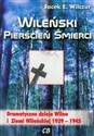 Wileński pierścień śmierci Dramatyczne dzieje Wilna i Ziemi Wileńskiej 1939-1945 to buy in Canada