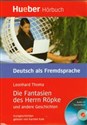 Die Fantasien des Herrn Ropke und andere Geschichten - 