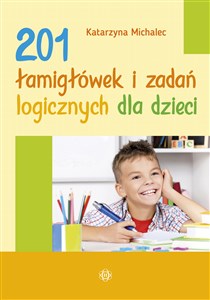 201 łamigłówek i zadań logicznych dla dzieci books in polish
