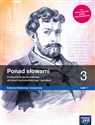 Ponad słowami 3 Podręcznik Część 1 Zakres podstawowy i rozszerzony Liceum Technikum Szkoła ponadpodstawowa bookstore