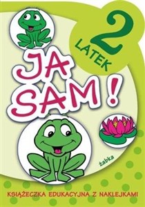 Ja sam Żabka 2-latek Książeczka edukacyjna z naklejkami  