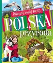 Poznaj swój kraj Polska przyroda Canada Bookstore