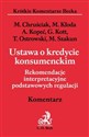 Ustawa o kredycie konsumenckim Rekomendacje interpretacyjne podstawowych regulacji. to buy in Canada