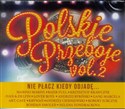 Polskie przeboje vol.2 CD - Opracowanie Zbiorowe