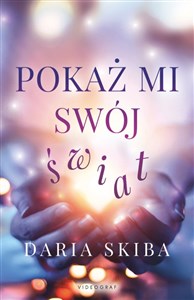 Pokaż mi swój świat buy polish books in Usa