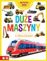 Wszystko wiem! Duże maszyny - Opracowanie Zbiorowe