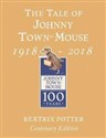 The Tale of Johnny Town Mouse Gold Centenary Edition to buy in Canada