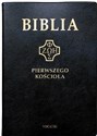 Biblia Pierwszego Kościoła czarna Bookshop