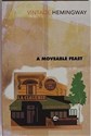 A Moveable Feast  - Ernest Hemingway