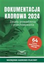 Dokumentacja Kadrowa 2024 Zasady prowadzenia i przekazywania books in polish
