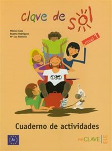 Clave de Sol 1 Cuaderno de Actividades szkoła podstawowa 