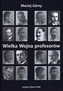 Wielka wojna profesorów Nauki o człowieku (1912 - 1923) online polish bookstore