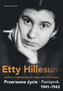 Przerwane życie Pamiętnik Etty Hillesum 1941–1943 polish books in canada