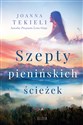 Szepty pienińskich ścieżek - Joanna Tekieli