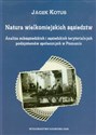 Natura wielkomiejskich sąsiedztw Analiza subsąsiedzkich i sąsiedzkich terytorialnych podsystemów społecznych w Poznaniu 