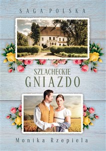Saga Polska Szlacheckie gniazdo Część 1 Polish bookstore