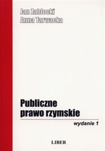 Publiczne Prawo Rzymskie Skrypt wraz z wyborem źródeł  