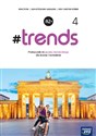 #trends 4 Język niemiecki Podręcznik Liceum Technikum Poziom A2+ 