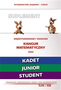 Matematyka z wesołym kangurem - Suplement 2022 (Kadet/Junior/Student) online polish bookstore