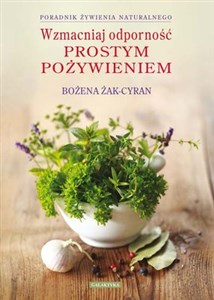 Wzmacniaj odporność prostym pożywieniem chicago polish bookstore