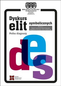 Dyskurs elit symbolicznych Próba diagnozy Polish Books Canada