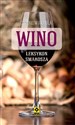 Wino Leksykon smakosza Najlepsze wina z polskich sklepów polish books in canada