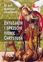 Entuzjazm i sprzeciw wobec Chrystusa Listy do Siedmiu Kościołów Apokalipsy - Polish Bookstore USA